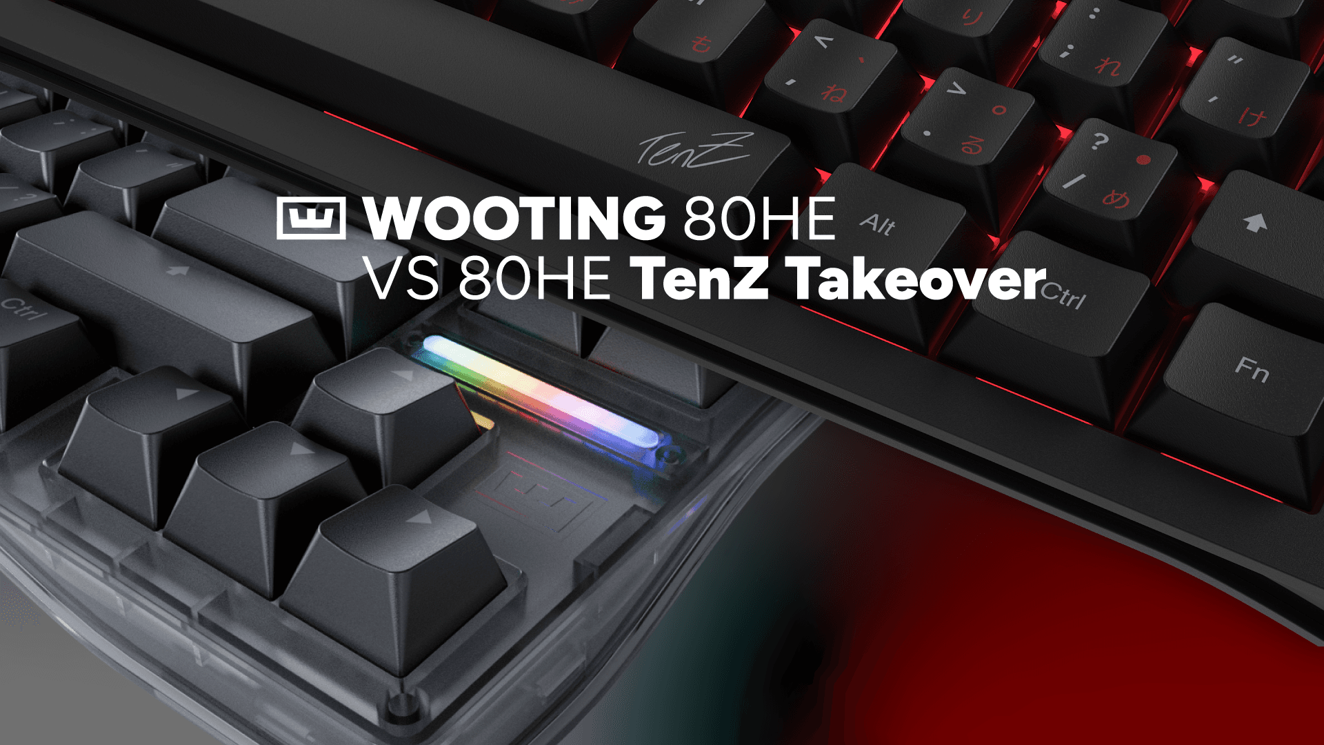 Wooting 80HE TenZ vs Wooting 80HE