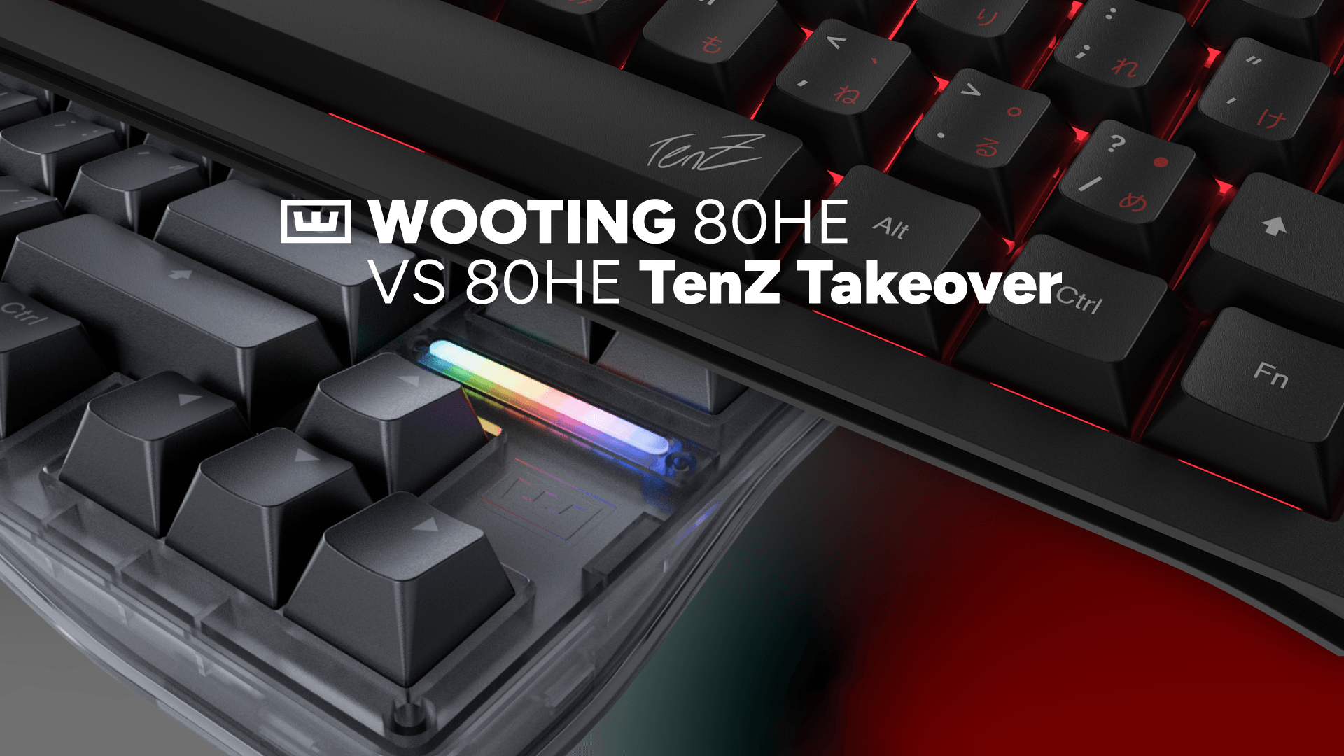 Wooting 80HE TenZ vs Wooting 80HE
